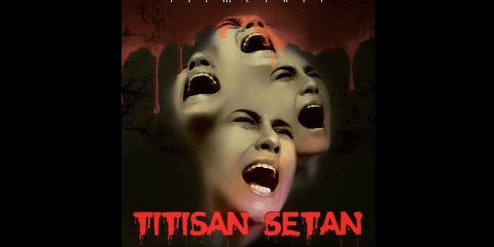Setelah Pengabdi Setan, Kini Muncul Film Titisan Setan thumbnail
